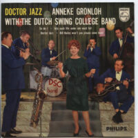 Anneke Grönloh With The Dutch Swing College Band - Doctor Jazz