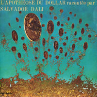 Salvador Dalí - L'Apothéose Du Dollar Racontée Par Salvador Dali (Flexi-disc)