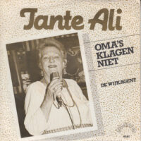 Tante Ali - Oma's Klagen Niet