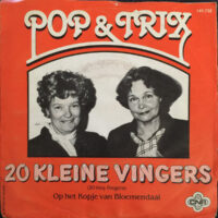 Pop & Trix - ** Kleine Vingers