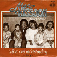 Mac Kissoon & Family - Love And Understanding