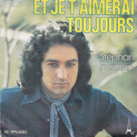 Stephan Forman - Et Je T'aimerai Toujours