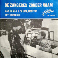 Zangeres Zonder Naam - Mag Ik Van U 'n Lift, Meneer?