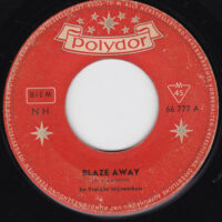 Vrolijke Mijnwerkers - Blaze Away