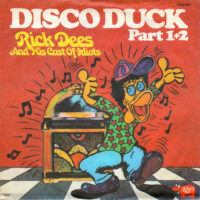 Rick Dees And His Cast Of Idiots - Disco Duck Part 1+2