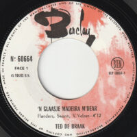 Ted de Braak - 'n Glaasje Madeira, M'Dear