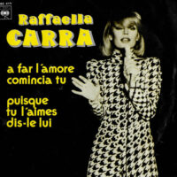 Raffaella Carrà - A Far L'Amore Comincia Tu