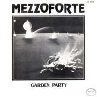 Mezzoforte - Garden Party