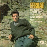 Jean Ferrat - C'est Toujours La Première Fois