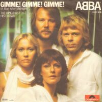 ABBA - Gimme! Gimme! Gimme! (A Man After Midnight)