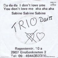 Trio - Da Da Da I Don't Love You You Don't Love Me Aha Aha Aha