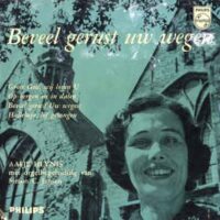 Aafje Heynis - Beveel Gerust Uw Wegen