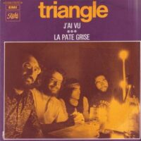 Triangle - J'ai Vu