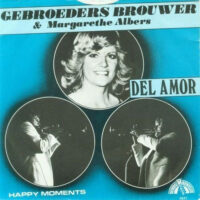 Gebroeders Brouwer & Margaretha Alberts - Del Amor