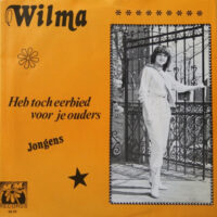 Wilma - Heb Toch Eerbied Voor Je Ouders