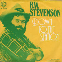 B.W. Stevenson - Down To The Station