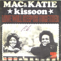Mac & Katie Kissoon - Love Will Keep Us Together