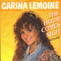 Carina Lemoine - The Hour Comes Nigh