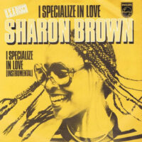 Sharon Brown - I Specialize In Love