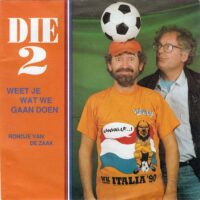 Die * - Weet Je Wat We Gaan Doen