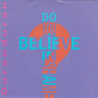 Duranduran - Do You Believe In Shame?
