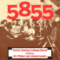 Dutch Swing College Band M.M.V. Mr. Pieter van Vollenhoven-