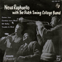 Dutch Swing College Band - Neva Raphaello With The Dutch Swing College Band