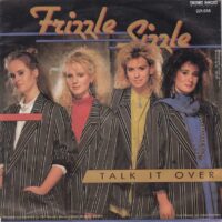 Frizzle Sizzle - Talk It Over