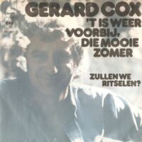 Gerard Cox - 't Is Weer Voorbij Die Mooie Zomer