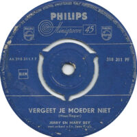 Jerry En Mary Bey - Vergeet Je Moeder Niet