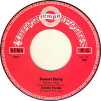 Jimmy Fields / Bobby Stern - Sweet Emily
