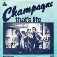 Champagne - That's Life