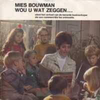 Mies Bouwman - Wou U Wat Zeggen