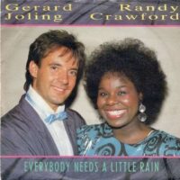Gerard Joling Randy Crawford - Everybody Needs A Little Rain
