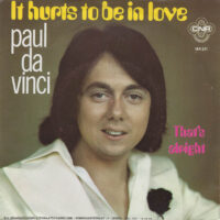 Paul Da Vinci - It Hurts To Be In Love