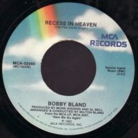 Bobby Bland - Recess In Heaven