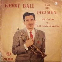 Kenny Ball And His Jazzmen - The Pay-Off (B-Keus)