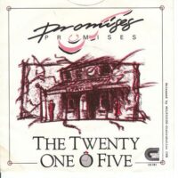 Promises Promises - The Twenty One O Five