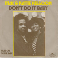 Mac & Katie Kissoon - Don't Do It Baby
