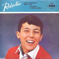 Robertino - Torna A Surriento