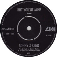 Sonny & Cher - But You're Mine