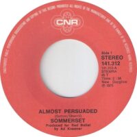 Sommerset - Almost Persuaded