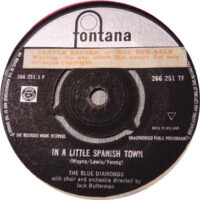 Blue Diamonds - In A Little Spanish Town