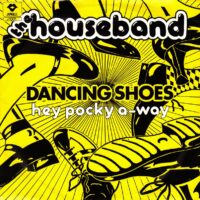 Houseband - Dancing Shoes