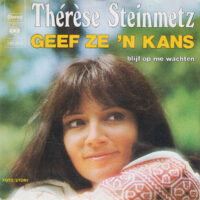 Thérèse Steinmetz - Geef Ze 'N Kans