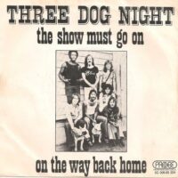 Three Dog Night - The Show Must Go On