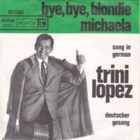 Trini Lopez - Bye Bye Blondie