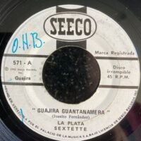 La Plata Sextette - Guajira Guantanamera
