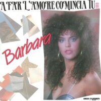 Barbara - A Far L'Amore Comincia Tu