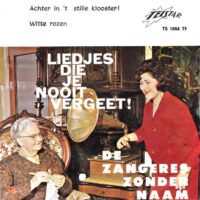 Zangeres Zonder Naam - Achter In 't Stille Klooster